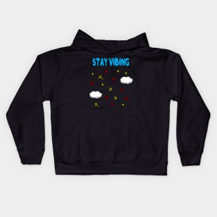 Stay Vibing Kids Hoodie